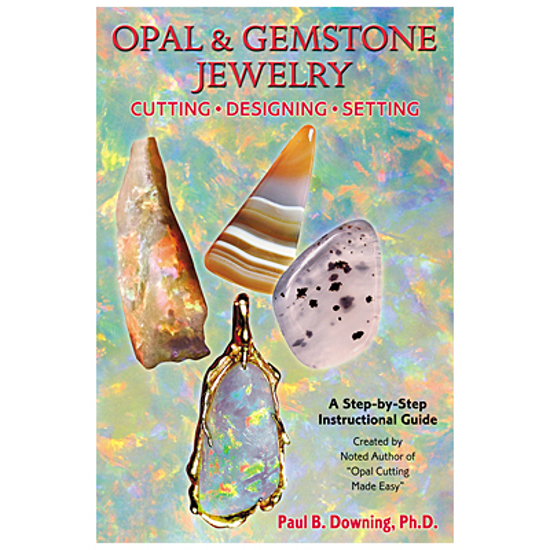 Afbeelding van Opal & Gemstone Jewelry, Paul B. Downing