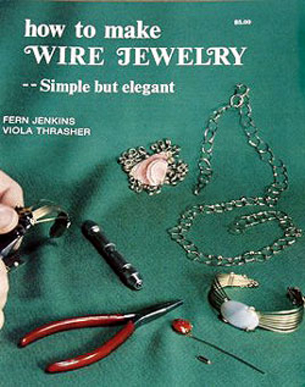 Afbeelding van How to make Wire Jewelry